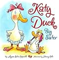 Katy Duck, Big Sister