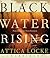 Black Water Rising