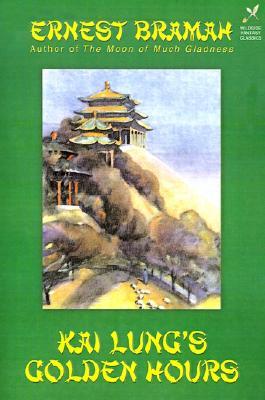 Kai Lung's Golden Hours (Kai Lung #2)