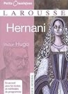 Hernani by Victor Hugo