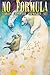 No Formula: The Stories Fro...
