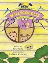 Wild Adventures of Wallygoggles: To Catch a Wallygoggle Wild Adventures of Wallygoggles: To Catch a Wallygoggle