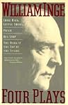Four Plays by William Inge