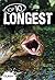 Top 10 Longest