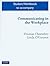 Student Workbook for Commun...