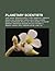 Planetary Scientists: Carl Sagan, Gerard Kuiper, Clyde Tombaugh, Carolyn Porco, Neil deGrasse Tyson, Alan Stern, Eugene Merle Shoemaker