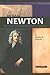 Sir Isaac Newton: Brilliant...