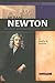 Sir Isaac Newton: Brilliant Mathematician and Scientist (Signature Lives)