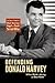 Defending Donald Harvey: Th...