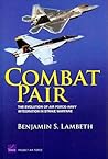 Combat Pair: The Evolution of Air Force-Navy Integration in Strike Warfare (Project Air Force)