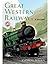 Great Western Railway: A History