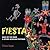 Fiesta: Days of the Dead & ...