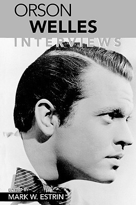 Orson Welles: Interviews (Paperback)