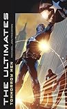 The Ultimates by Michael Jan Friedman The Ultimates by Michael Jan Friedman