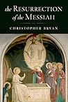 The Resurrection of the Messiah