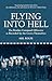 Flying into Hell: The Bombe...