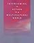 Interviewing in Action in a Multicultural World (Book Only) by Bianca Cody Murphy