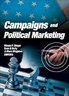 Campaigns and Political Marketing Campaigns and Political Marketing
