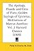 The Apology, Phaedo & Crito of Plato/Golden Sayings of Epictetus/Meditations of Marcus Aurelius (Harvard Classics, #2)