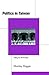 Politics in Taiwan: Voting ...