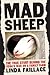 Mad Sheep by Linda Faillace Mad Sheep by Linda Faillace