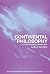 Continental Philosophy: A C...
