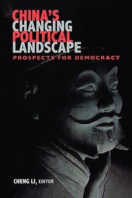 China's Changing Political Landscape: Prospects for Democracy (Paperback)