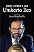 New Essays on Umberto Eco