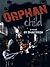 Orphan Child