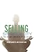 Selling Spirituality: The S...