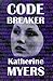Codebreaker by Katherine     Myers