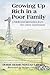 Growing Up Rich In A Poor Family: Childhood Memories from the Great Depression