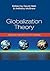 Globalization Theory: Approaches and Controversies