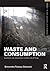 Waste and Consumption by Simonetta Falasca-Zamponi