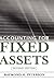 Accounting for Fixed Assets