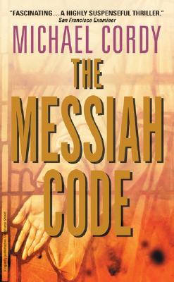 The Messiah Code (Mass Market Paperback)