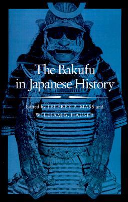 The Bakufu in Japanese History (Paperback)