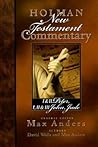 Holman New Testament Commentary - 1 & 2 Peter, 1 2 & 3 John a... by Max E. Anders