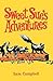 Sweet Sue's Adventures