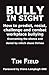 Bully in Sight by Tim Field