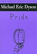 Pride: The Seven Deadly Sins