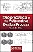Ergonomics in the Automotiv...