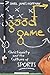 Good Game: Christianity and...