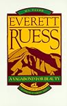 Everett Ruess: A ...