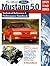 The Official Ford Mustang 5.0 by Al Kirschenbaum