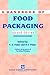 A Handbook of Food Packaging