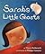Sarah's Little Ghosts