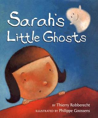 Sarah's Little Ghosts (Hardcover)
