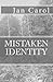 Mistaken Identity