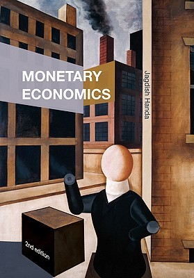 Monetary Economics (Paperback)